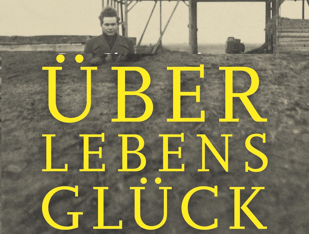 Buchcover Überlebensglück. Bildquelle: Steidl Verlag