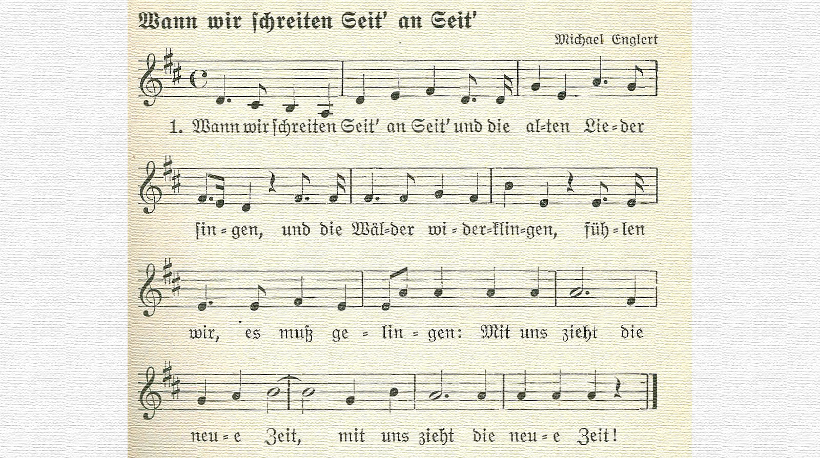 Wann wir schreiten Seit' an Seit'