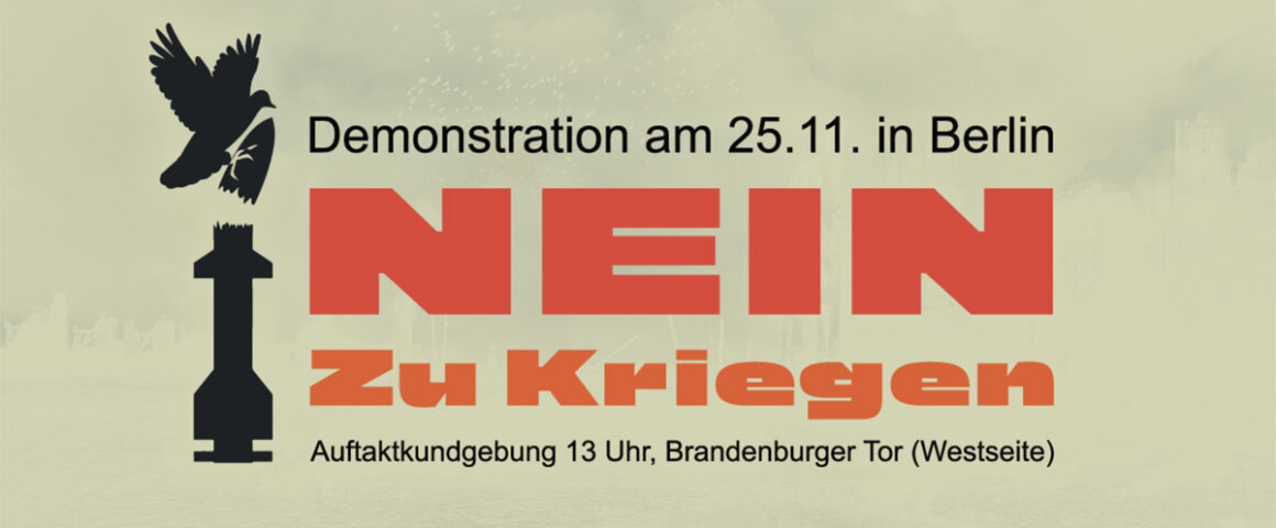Banner "Nein zu Rüstungswahnsinn", Aufruf zur Demonstration am 25.11. in Berlin