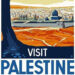 Ausschnitt Plakat aus den 20er Jahren "visit Palestine"