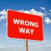Schild "Wrong Way"
