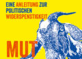 Titelseite "Mut zum Unmut"