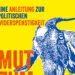 Titelseite "Mut zum Unmut"