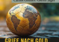 Buch-Titelbild "Griff nach Gold", Papyrossa-Verlag