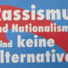 Aufkleber gegen Rassismus und Nationalismus. Gegen AfD