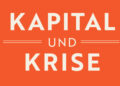 Buchtitel "Kapital und Krise"